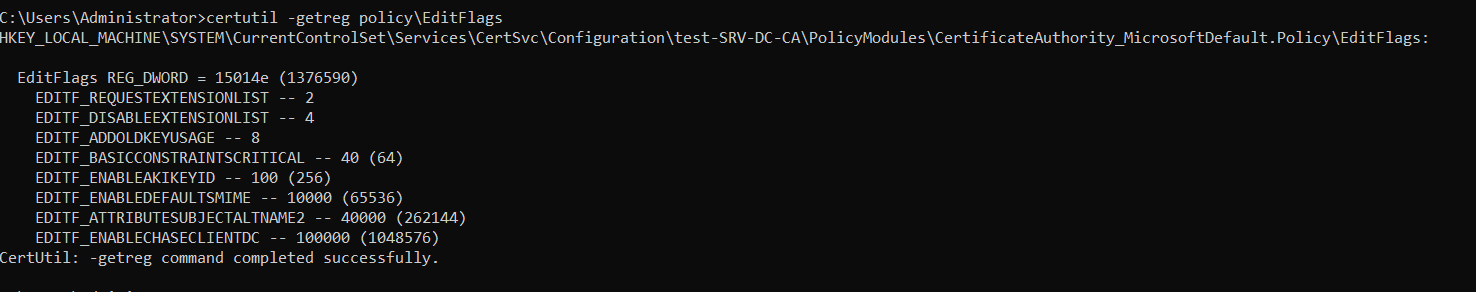 certutil can be used to check which flags are set on the CA